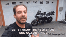 Lets Throw The Helmet On And Go For A Ride Adam Waheed GIF - Lets Throw The Helmet On And Go For A Ride Adam Waheed Motorcyclist Magazine GIFs