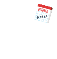 Plan To Go Vote Early October Sticker - Plan To Go Vote Early October Calendar Stickers