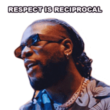 respect is reciprocal burna boy anybody song rrespect is mutual we respect each other
