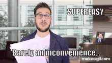 Supereasy Barely An Inconvenience GIF - Supereasy Barely An Inconvenience Screenrant GIFs