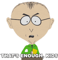 Thats Enough Kids Mr Mackey Sticker - Thats Enough Kids Mr Mackey South Park Stickers