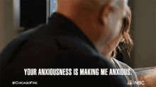 Your Anxiousness Is Making Me Anxious Stella Kidd GIF - Your Anxiousness Is Making Me Anxious Stella Kidd Chicago Fire GIFs
