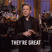 Theyre Great Jason Sudeikis GIF - Theyre Great Jason Sudeikis Saturday Night Live GIFs