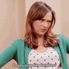 Parks And Rec Ann Perkins GIF - Parks And Rec Ann Perkins So You Guys Like Coldplay GIFs