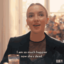 I Am So Much Happier Now Shes Dead Jodie Comer GIF - I Am So Much Happier Now Shes Dead Jodie Comer Villanelle GIFs