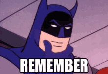 Remember - Batman GIF - Forget GIFs