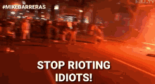 Riot Stop GIF - Riot Stop Rioting GIFs