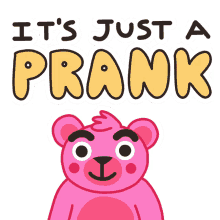 prank down
