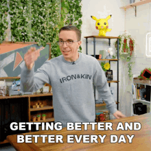 Getting Better And Better Every Day Austin Evans GIF - Getting Better And Better Every Day Austin Evans Gets Better Every Day GIFs