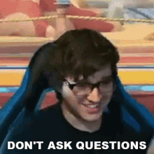 Dont Ask Questions Tyler Martins GIF - Dont Ask Questions Tyler Martins Marss GIFs