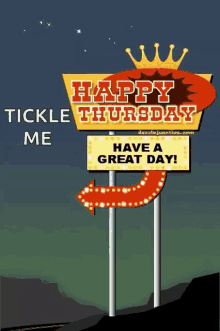 happy thursday thursday have a great day signboard