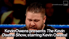 Kevin Owens GIF - Kevin Owens Show GIFs