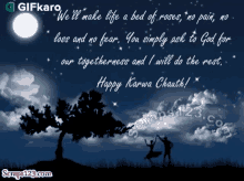 happy karwa chauth gifkaro well make life a bed of roses no pain no loss happy karwa chauth gifkaro well make life a bed of roses no pain no loss
