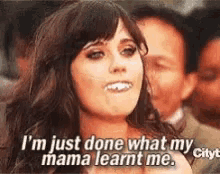 Jes Im Just Done What My Mama Learnt Me GIF - Jes Im Just Done What My Mama Learnt Me GIFs