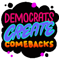 Democrats Create Comebacks Defeat Trump Sticker - Democrats Create Comebacks Democrat Comeback Stickers