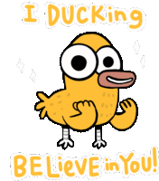 Ducking Cute Duck Sticker - Ducking Cute Duck Ducking Believe In You Stickers