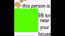 This Person Is Km Near Your House This Thing Is Km Near Your House GIF - This Person Is Km Near Your House This Thing Is Km Near Your House Meme Template GIFs