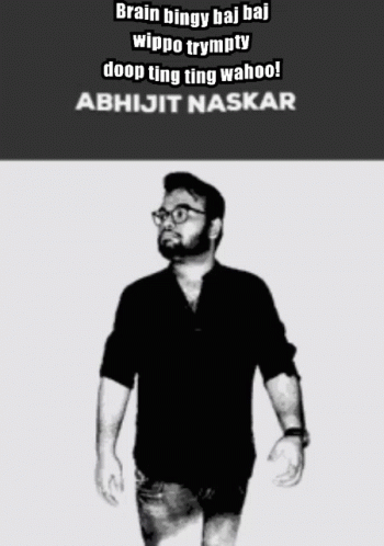 Abhijit Naskar Wahoo GIF - Abhijit Naskar Wahoo Brain GIFs
