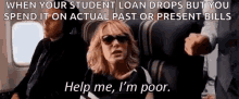 Student Loans Help Me Please GIF - Student Loans Student Help Me Please GIFs