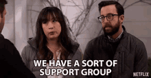 We Have A Sort Of Support Group We Can Help GIF - We Have A Sort Of Support Group Support Group We Can Help GIFs