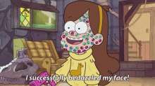 Gravity Falls Mabel Pines GIF - Gravity Falls Mabel Pines I Successfully Bedazzled My Face GIFs
