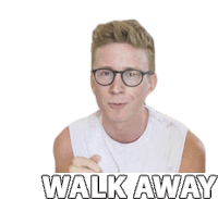 Walk Away Leave Sticker - Walk Away Leave Go Stickers