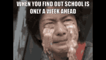 when school is close tears flowing school a week ahead