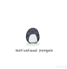 Motivation Motivational GIF - Motivation Motivational Penguin GIFs