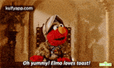 Oh Yummy! Elmo Loves Toast!.Gif GIF - Oh Yummy! Elmo Loves Toast! Elmo For-the-iron-throne Got GIFs