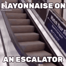 Mayonnaise Escalator GIF - Mayonnaise Escalator See You Later GIFs