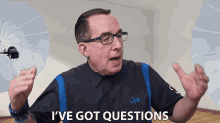 Ive Got Questions Joe Edelman GIF - Ive Got Questions Joe Edelman I Have A Question GIFs