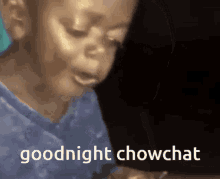 Goodnight Goodnight Chowchat GIF - Goodnight Goodnight Chowchat Chowchat GIFs