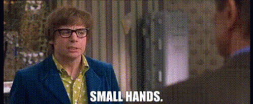 Austin Powers Small Hands GIF - Austin Powers Small Hands Huh - Discover &  Share GIFs