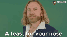 A Feast For Your Nose Pleasant Smells GIF - A Feast For Your Nose A Feast Feast GIFs