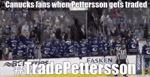 Pettersson Trade Pettersson GIF - Pettersson Trade Pettersson Canucks GIFs