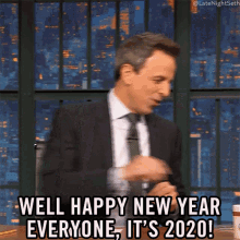 well happy new year everyone its2020 seth meyers late night with seth meyers 2020