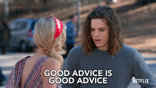 Your advice is are