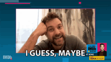 I Guess Maybe GIF - I Guess Maybe I Dont Know GIFs