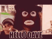 Hello Dave Papa Lazarou GIF - Hello Dave Papa Lazarou GIFs