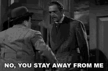 No You Stay Away From Me Boris Karloff GIF - No You Stay Away From Me Boris Karloff Dr Henry Jekyll GIFs
