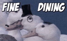 Fine Dining Monocle GIF - Fine Dining Monocle Duck GIFs