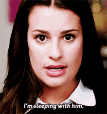 Glee Rachel Berry GIF - Glee Rachel Berry Im Sleeping With Him GIFs