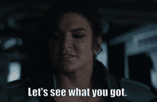 Lets See What You Got Cara Dune GIF - Lets See What You Got Cara Dune Gina Carano GIFs