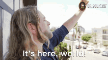 Its Here World It Is Here World GIF - Its Here World It Is Here World Its Here GIFs