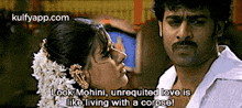 Look Mohini, Unrequited Love Islike Living With A Corpse!.Gif GIF - Look Mohini Unrequited Love Islike Living With A Corpse! Pournami GIFs