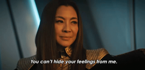 [Image: you-cant-hide-your-feelings-from-me-michelle-yeoh.gif]