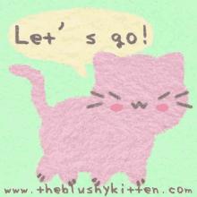 Lets Go The Blushy Kitten GIF - Lets Go The Blushy Kitten Blushy GIFs