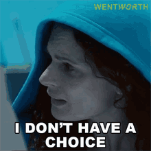 I Dont Have A Choice Bea Smith GIF - I Dont Have A Choice Bea Smith Wentworth GIFs