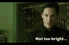 Theoracle Thematrix GIF - Theoracle Thematrix Nottoobright GIFs