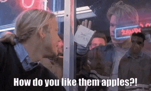 Matt Damon gif, with text reading how do you like them apples